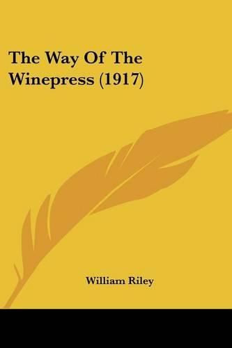 Cover image for The Way of the Winepress (1917)