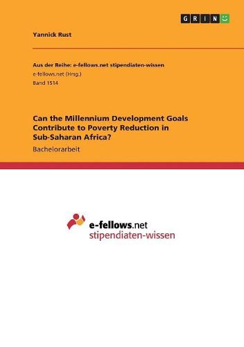 Cover image for Can the Millennium Development Goals Contribute to Poverty Reduction in Sub-Saharan Africa?