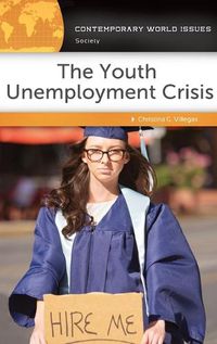 Cover image for The Youth Unemployment Crisis: A Reference Handbook