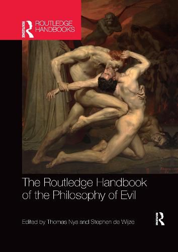 Cover image for The Routledge Handbook of the Philosophy of Evil