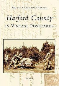 Cover image for Harford County: In Vintage Postcards