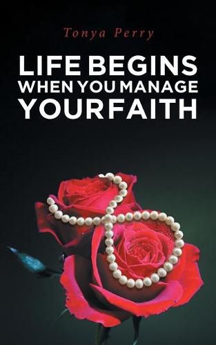 Cover image for Life Begins When You Manage Your Faith