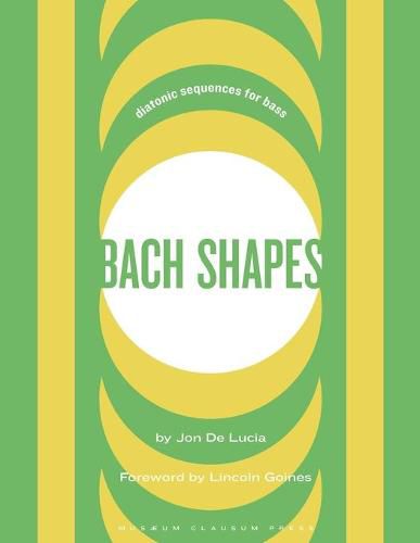 Cover image for Bach Shapes: Diatonic Sequences for Bass