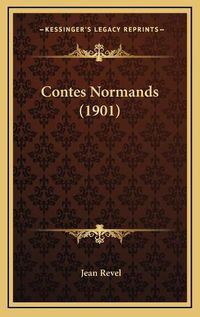 Cover image for Contes Normands (1901)