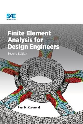 Cover image for Finite Element Analysis for Design Engineers