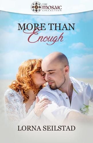 Cover image for More Than Enough (The Mosaic Collection)