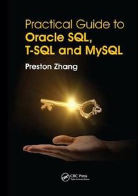 Cover image for Practical Guide for Oracle SQL, T-SQL and MySQL