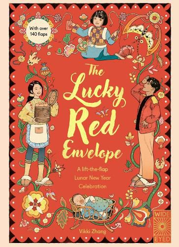 Cover image for The Lucky Red Envelope: A lift-the-flap Lunar New Year Celebration