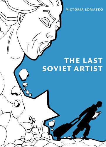 Cover image for The Last Soviet Artist