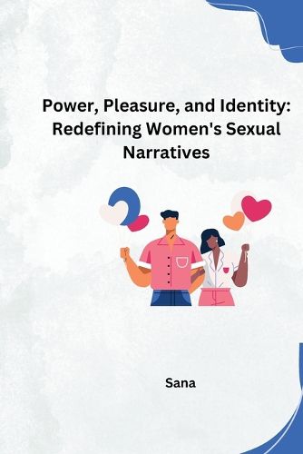 Cover image for Power, Pleasure, and Identity