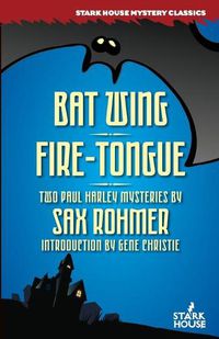 Cover image for Bat Wing / Fire-Tongue