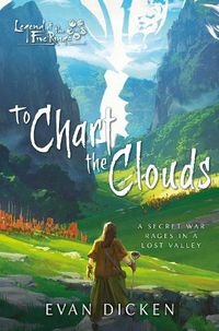 Cover image for To Chart the Clouds: A Legend of the Five Rings Novel