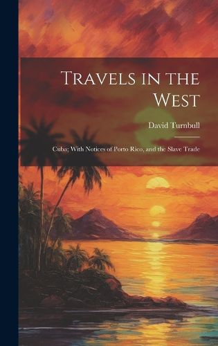 Cover image for Travels in the West