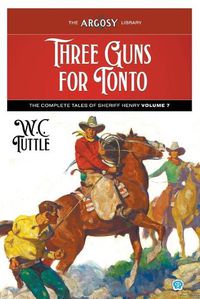 Cover image for Three Guns for Tonto