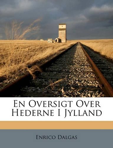 En Oversigt Over Hederne I Jylland