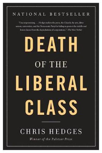 Cover image for Death of the Liberal Class