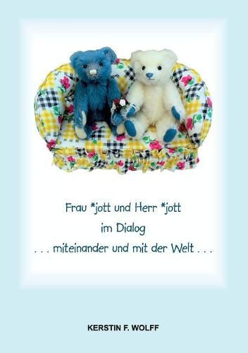 Cover image for Frau *jott und Herr *jott im Dialog