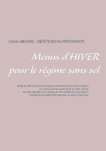 Menus d'hiver pour le regime sans sel