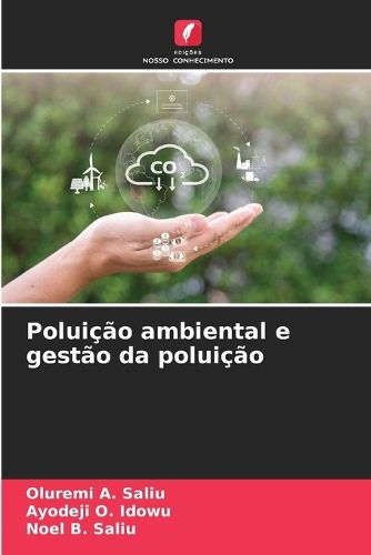 Cover image for Poluicao ambiental e gestao da poluicao