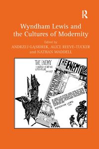 Cover image for Wyndham Lewis and the Cultures of Modernity