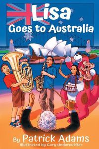 Cover image for Lisa Goes to Australia
