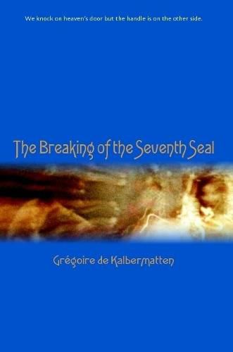 Cover image for The Breaking of the Seventh Seal