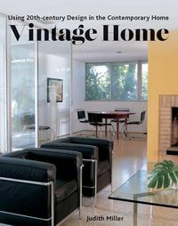 Cover image for Vintage Home: Using 20th-Century Design in the Contemporary Home