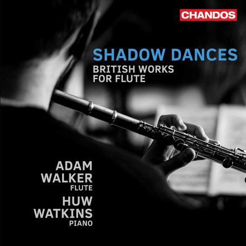 Shadow Dances: British Works for Flute 