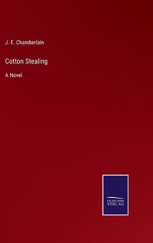 Cover image for Cotton Stealing