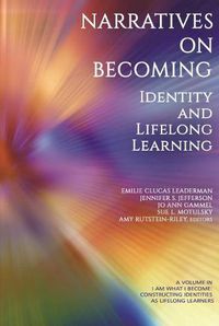 Cover image for Narratives on Becoming: Identity and Lifelong Learning