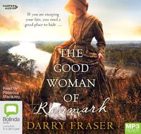 Cover image for The Good Woman Of Renmark