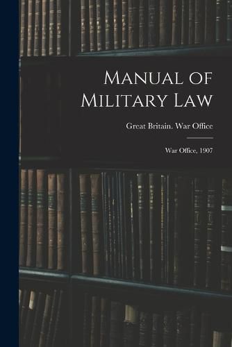 Cover image for Manual of Military Law