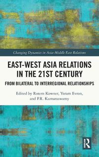 Cover image for East-West Asia Relations in the 21st Century