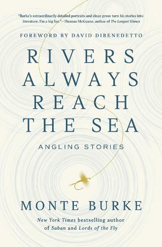 Cover image for Rivers Always Reach the Sea