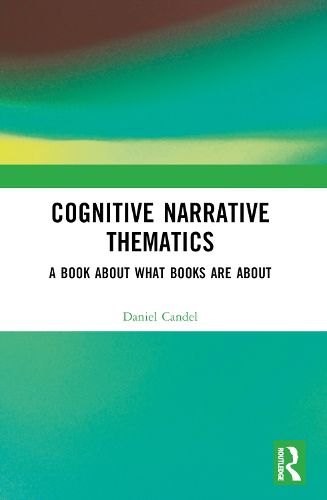 Cover image for Cognitive Narrative Thematics