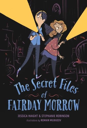 Cover image for The Secret Files of Fairday Morrow