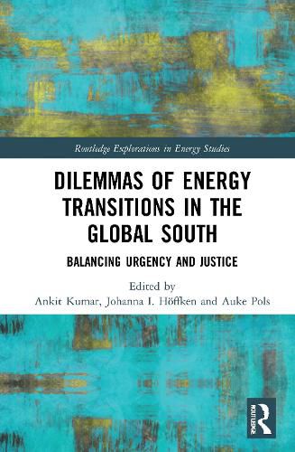 Cover image for Dilemmas of Energy Transitions in the Global South