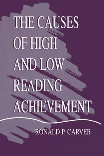 Cover image for The Causes of High and Low Reading Achievement