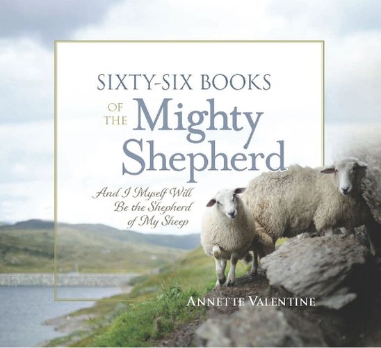 Cover image for Sixty-Six Books of the Mighty Shepherd