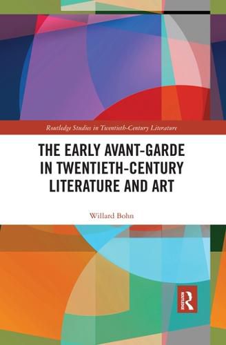 Cover image for The Early Avant-Garde in Twentieth-Century Literature and Art