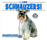 Cover image for I Like Schnauzers!