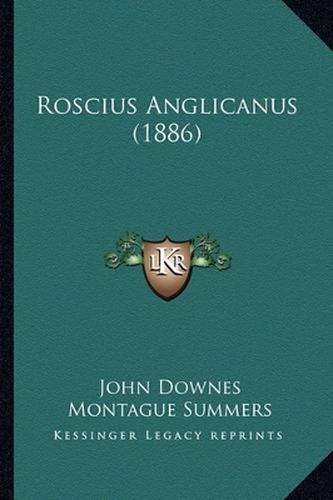 Roscius Anglicanus (1886)