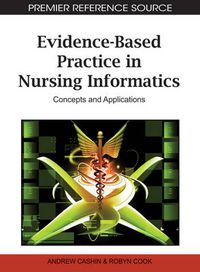 Cover image for Evidence-Based Practice in Nursing Informatics: Concepts and Applications