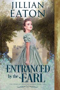 Cover image for Entranced by the Earl