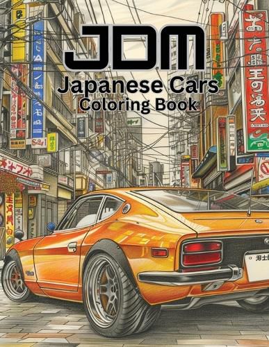 Cover image for JDM Cars Coloring Book