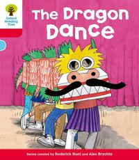 Cover image for Oxford Reading Tree: Level 4: More Stories B: The Dragon Dance