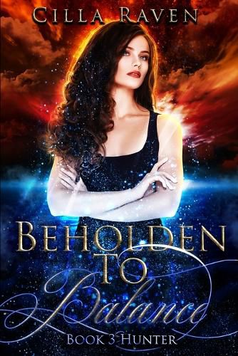 Cover image for Hunter (Beholden To Balance, Book 3)