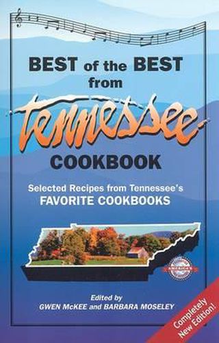 Cover image for Best of the Best from Tennessee Cookbook: Selected Recipes from Tennessee's Favorite Cookbooks