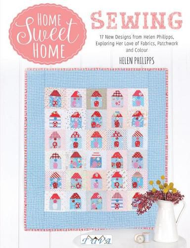 Cover image for Home Sweet Home Sewing