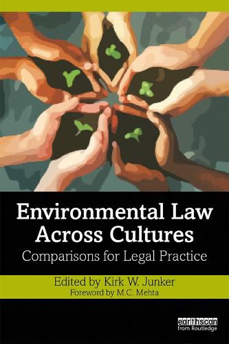 Cover image for Environmental Law Across Cultures: Comparisons for Legal Practice